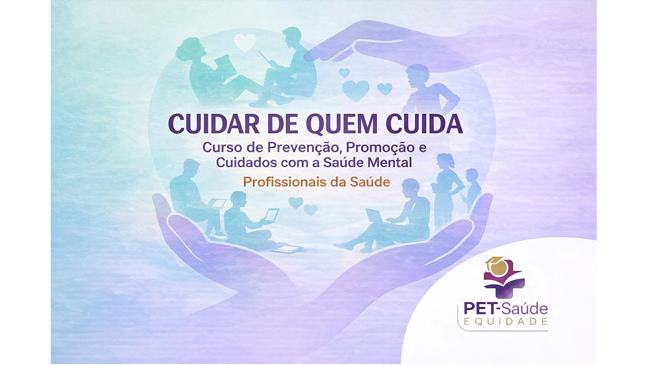 Prevenção, Promoção e Cuidados com a Saúde Mental