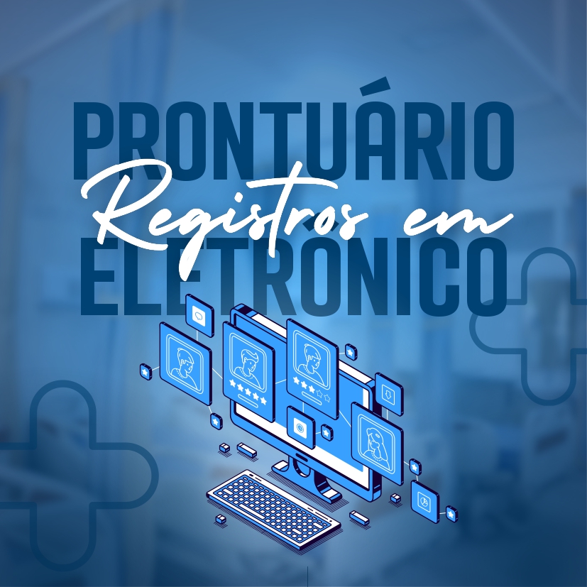 Registros em Prontuário Eletrônico