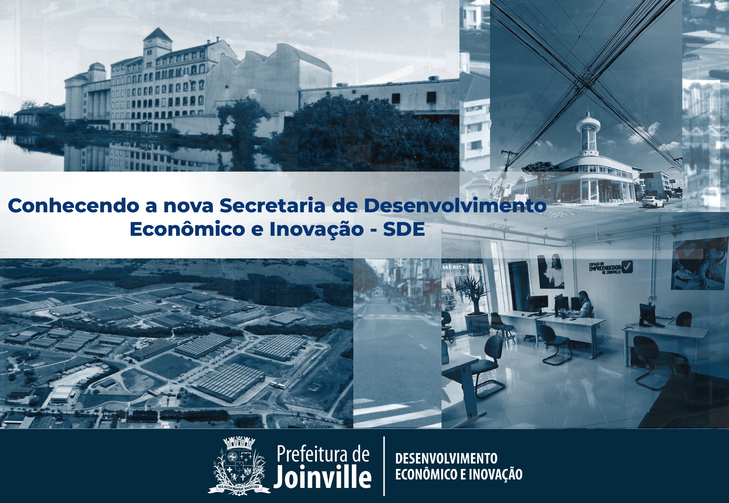 Conhecendo a nova Secretaria de Desenvolvimento Econômico e Inovação - SDE