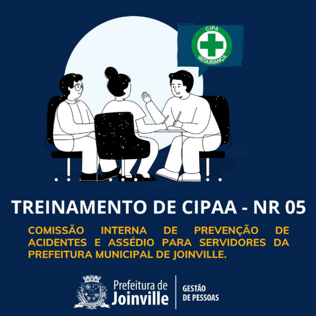Treinamento de CIPAA para servidores da prefeitura de  Joinville. NR 05
